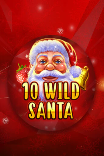 Играй в 10 Wild Santa - Red Santa онлайн без регистрации | Азино Три Топора