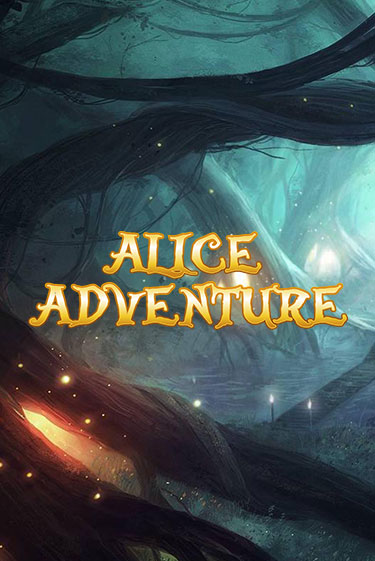 Играй в Alice Adventure онлайн без регистрации | Азино Три Топора