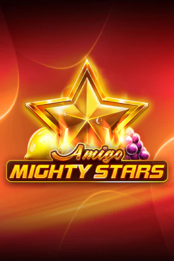 Играй в Amigo Mighty Stars онлайн без регистрации | Азино Три Топора