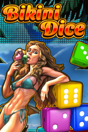 Играй в Bikini Dice онлайн без регистрации | Азино Три Топора