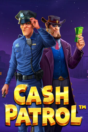 Играй в Cash Patrol онлайн без регистрации | Азино Три Топора