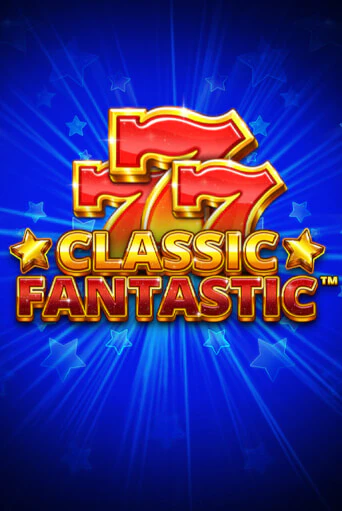Играй в Classic Fantastic онлайн без регистрации | Азино Три Топора