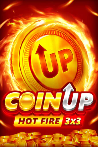 Играй в Coin UP: Hot Fire онлайн без регистрации | Азино Три Топора
