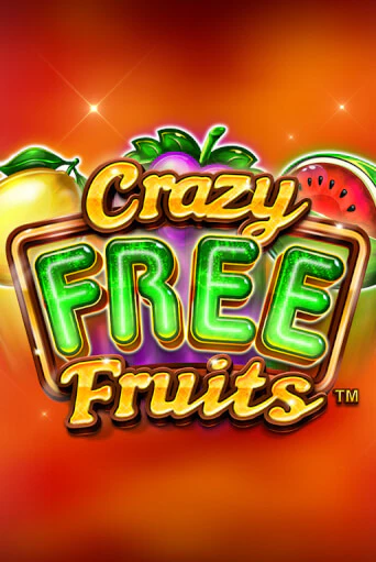 Играй в Crazy Free Fruits онлайн без регистрации | Азино Три Топора