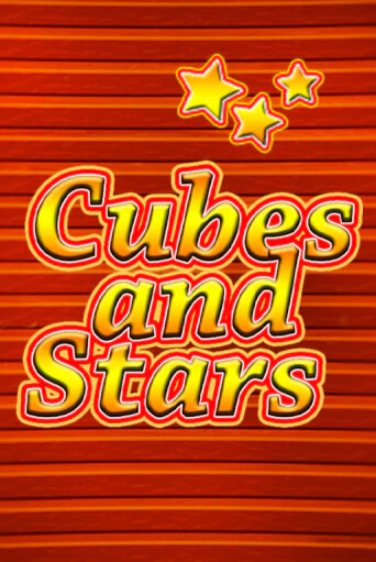 Играй в Cubes and Stars онлайн без регистрации | Азино Три Топора