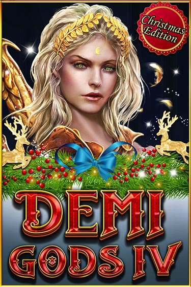 Играй в Demi Gods IV (Christmas Edition) онлайн без регистрации | Азино Три Топора