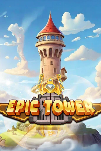 Играй в Epic Tower онлайн без регистрации | Азино Три Топора