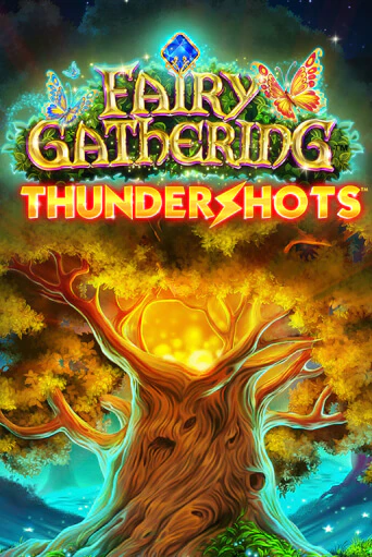 Играй в Fairy Gathering: Thundershots онлайн без регистрации | Азино Три Топора