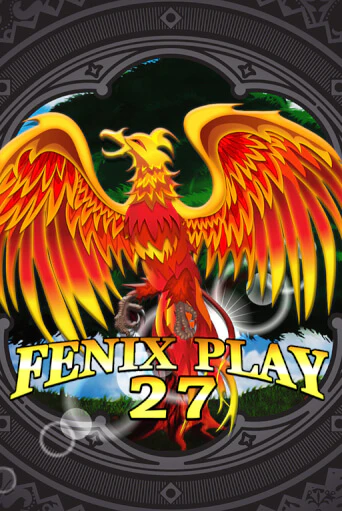 Играй в Fenix Play 27 онлайн без регистрации | Азино Три Топора