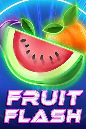 Играй в Fruit Flash онлайн без регистрации | Азино Три Топора