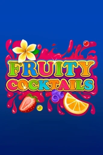 Играй в Fruity Cocktails онлайн без регистрации | Азино Три Топора