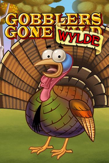 Играй в Gobblers Gone Wild онлайн без регистрации | Азино Три Топора