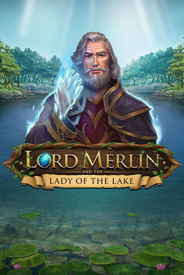 Играй в Lord Merlin and The Lady of the Lake онлайн без регистрации | Азино Три Топора