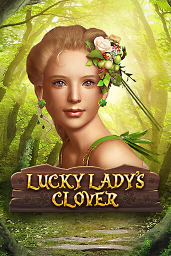 Играй в Lucky Lady's Clover онлайн без регистрации | Азино Три Топора
