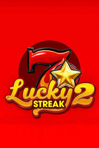 Играй в Lucky Streak 2 онлайн без регистрации | Азино Три Топора