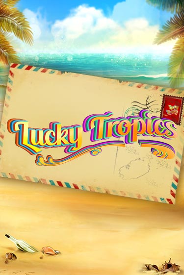 Играй в Lucky Tropics онлайн без регистрации | Азино Три Топора