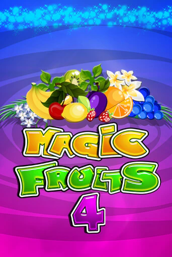 Играй в Magic Fruits 4 онлайн без регистрации | Азино Три Топора