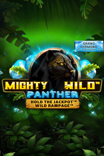 Играй в Mighty Wild: Panther Grand Diamond Edition онлайн без регистрации | Азино Три Топора