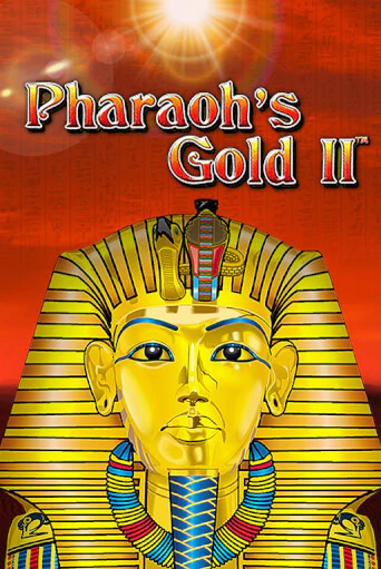 Играй в Pharaoh's Gold II онлайн без регистрации | Азино Три Топора