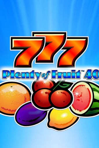 Играй в Plenty of Fruit 40 онлайн без регистрации | Азино Три Топора