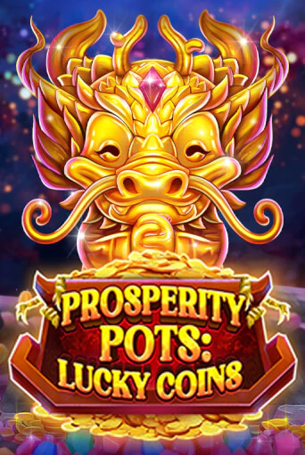 Играй в Prosperity Pots: Lucky Coins онлайн без регистрации | Азино Три Топора