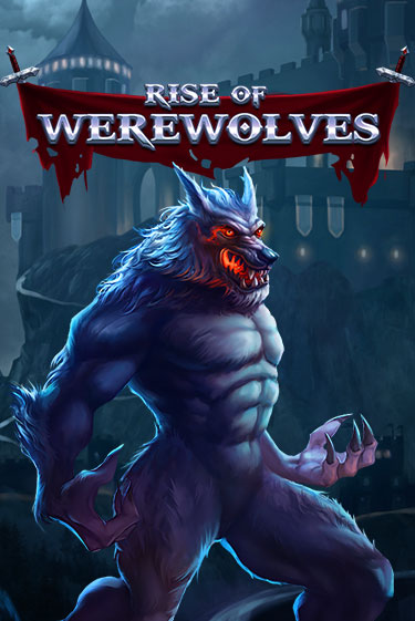 Играй в Rise Of Werewolves онлайн без регистрации | Азино Три Топора