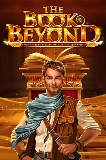 Играй в The Book Beyond – Chapter 1: The Riddle of the Sands онлайн без регистрации | Азино Три Топора