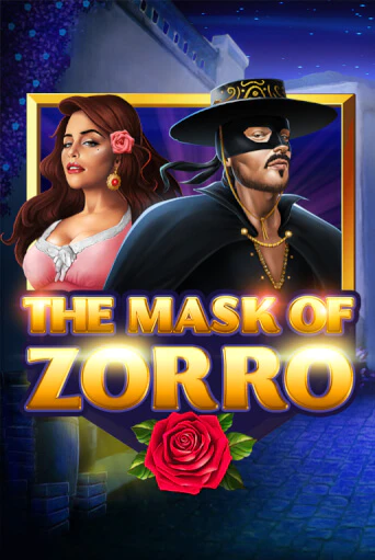 Играй в The Mask of Zorro онлайн без регистрации | Азино Три Топора