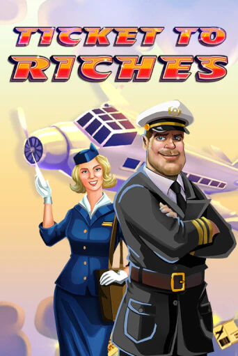 Играй в Ticket to Riches онлайн без регистрации | Азино Три Топора