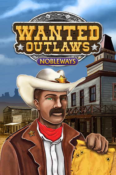 Играй в Wanted Outlaws онлайн без регистрации | Азино Три Топора
