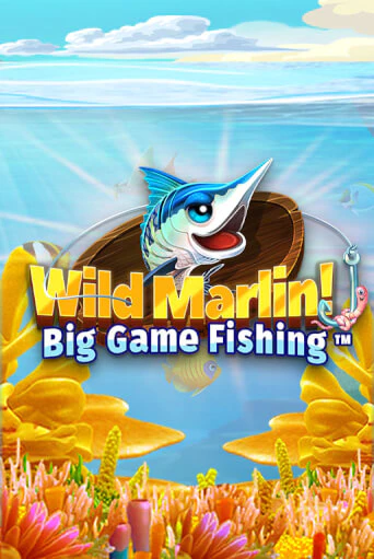 Играй в Wild Marlin! - Big Game Fishing™ онлайн без регистрации | Азино Три Топора