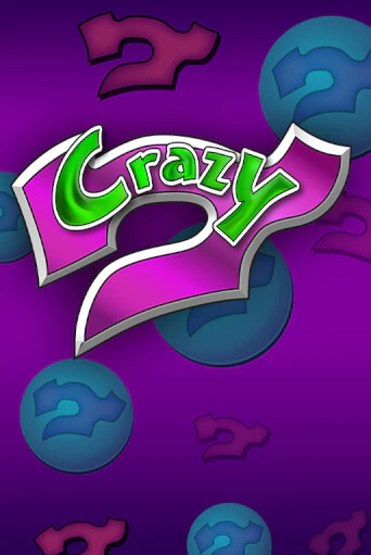 Играй в Crazy 7 онлайн без регистрации | Азино Три Топора
