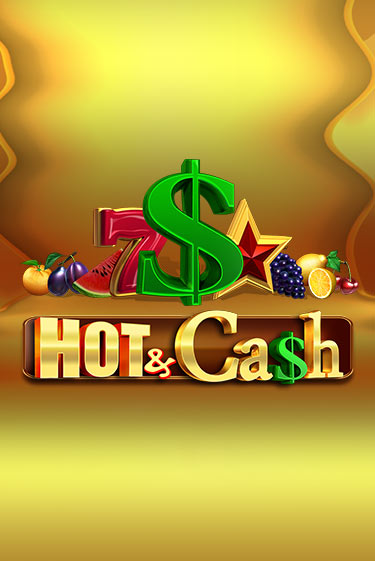 Играй в Hot & Cash онлайн без регистрации | Азино Три Топора