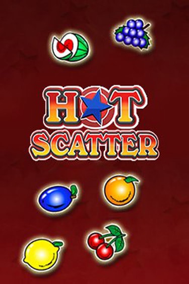Играй в Hot Scatter онлайн без регистрации | Азино Три Топора