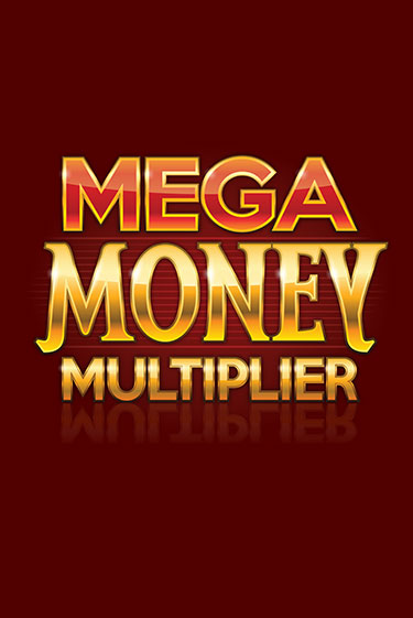 Играй в Mega Money Multiplier онлайн без регистрации | Азино Три Топора
