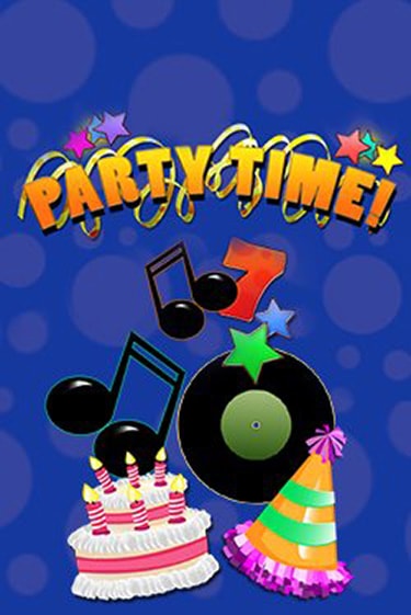 Играй в Party Time онлайн без регистрации | Азино Три Топора