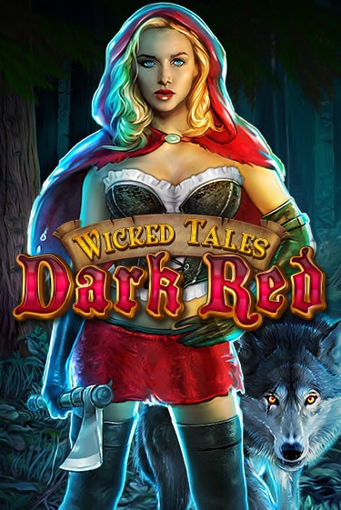 Играй в Wicked Tales: Dark Red онлайн без регистрации | Азино Три Топора